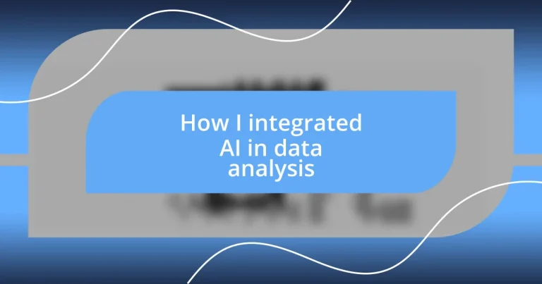 How I integrated AI in data analysis